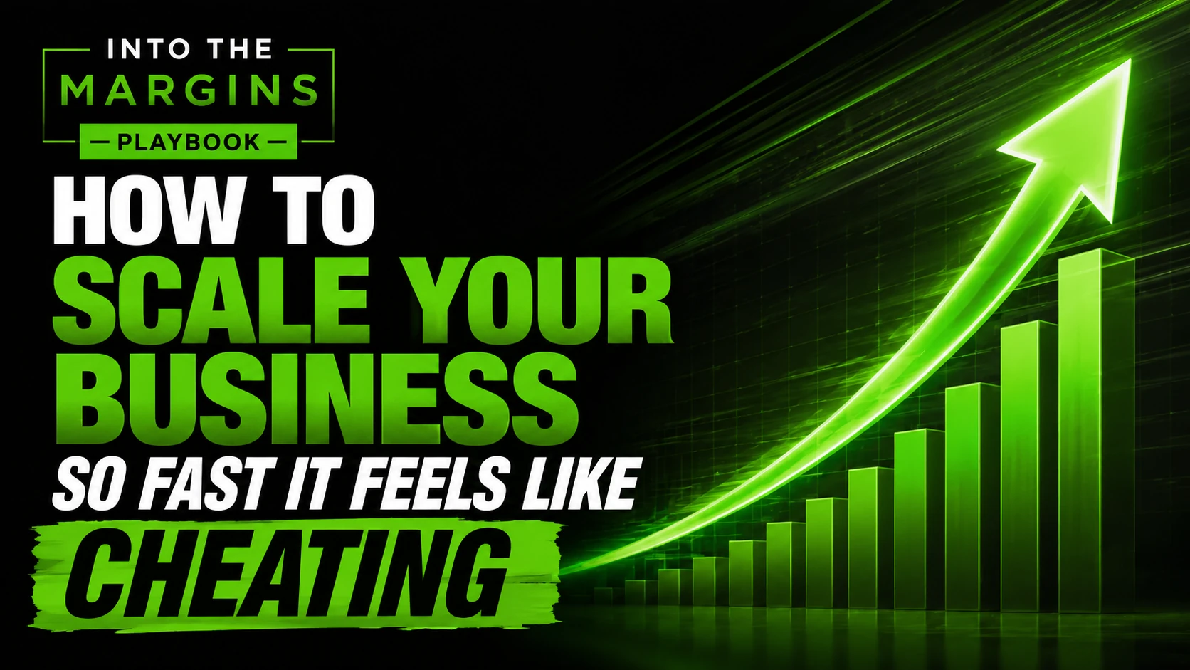 How to Scale Your Business So Fast It Feels Like Cheating